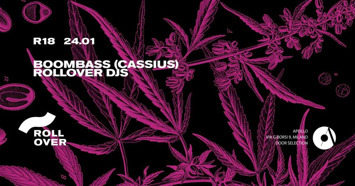 Rollover With Boombass Cassius At Apollo Club Milano Milan