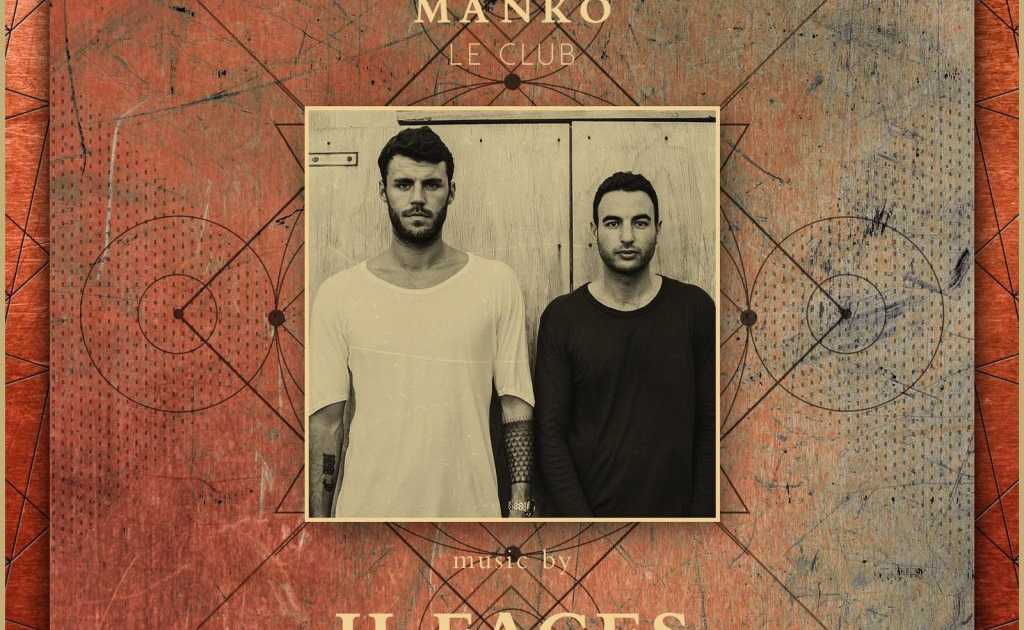 II Faces X Taiyo X Manko LE Club This Friday At Manko Paris Paris