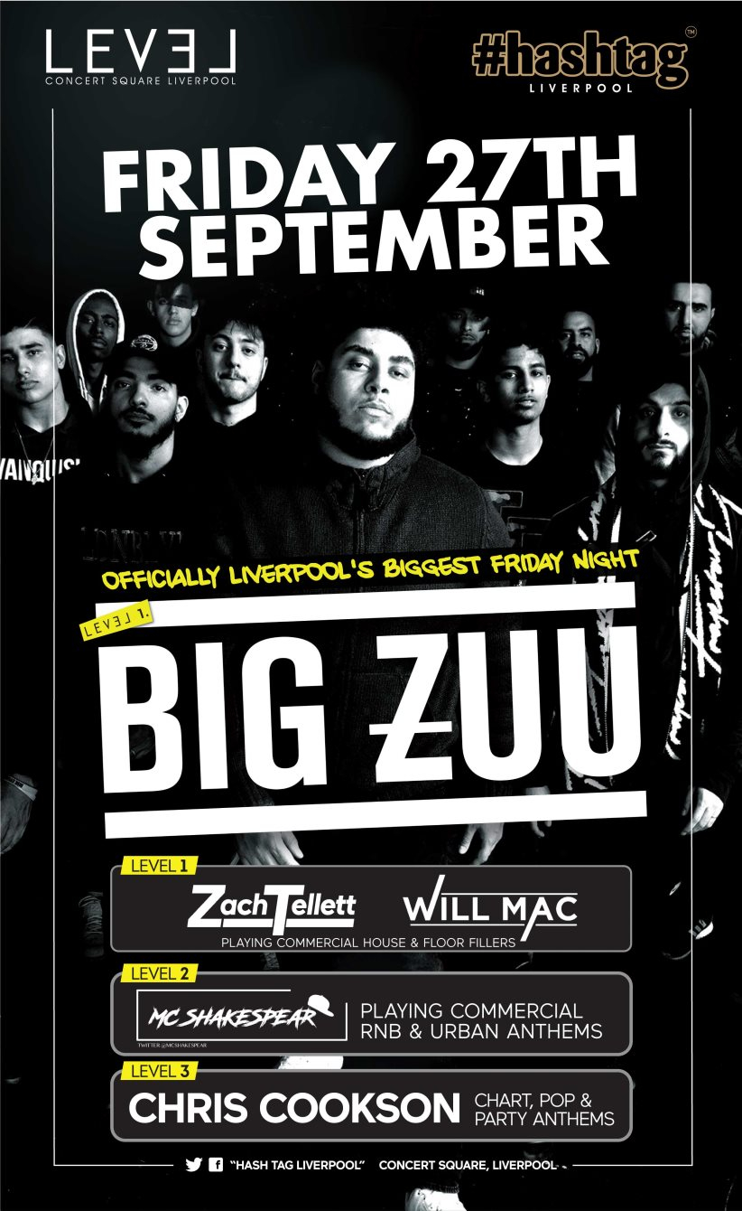 Hashtag Present Big Zuu At Level Liverpool 19 Ra