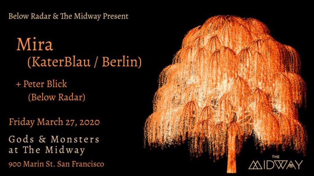 Canceled Mira Katerblau Berlin In Gods Monsters Sf At The Midway San Francisco Ra