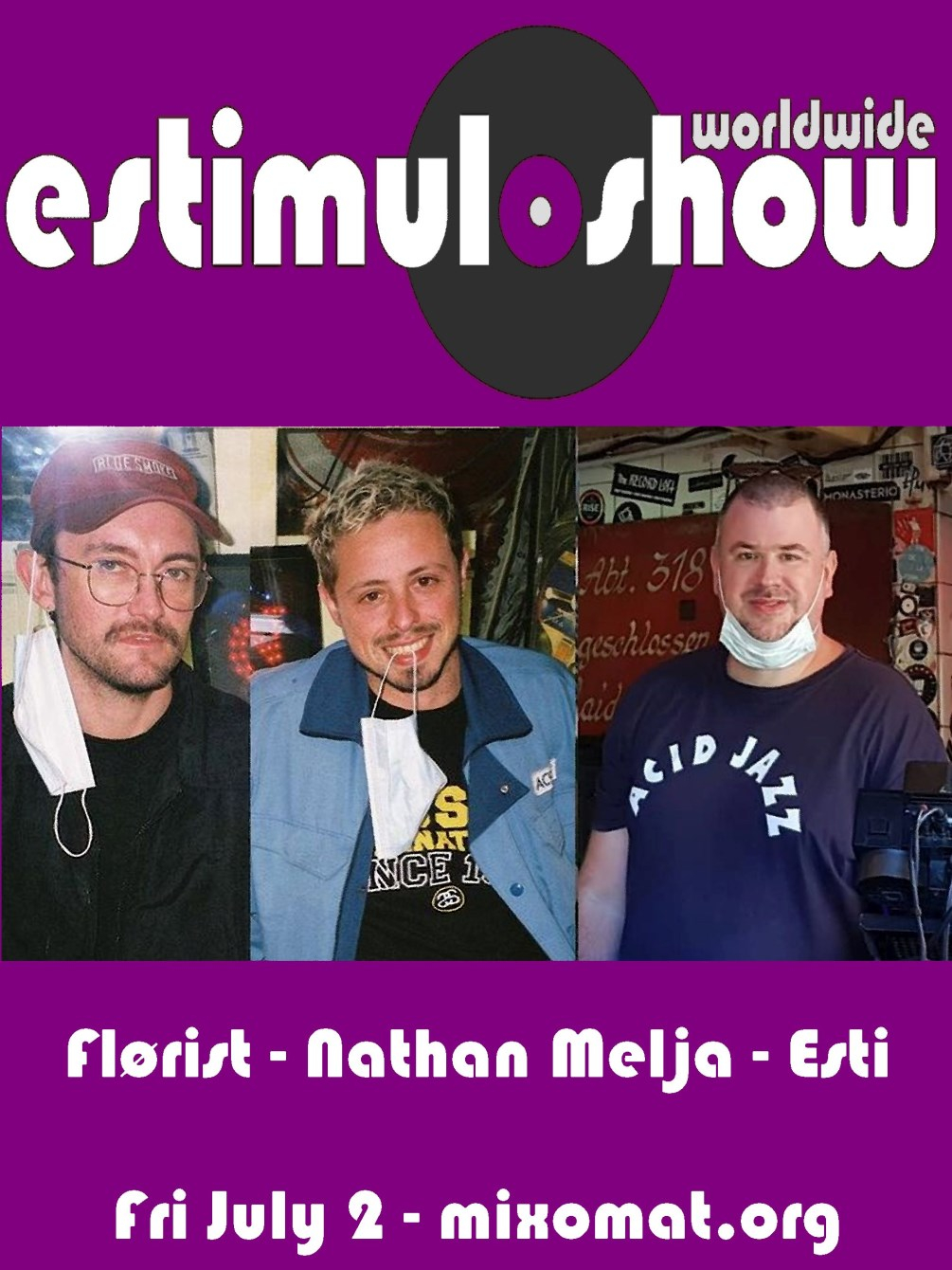Estimuloshow with Flørist & Nathan Melja - Flyer front