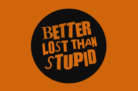 Better Lost Than Stupid announce European tour image