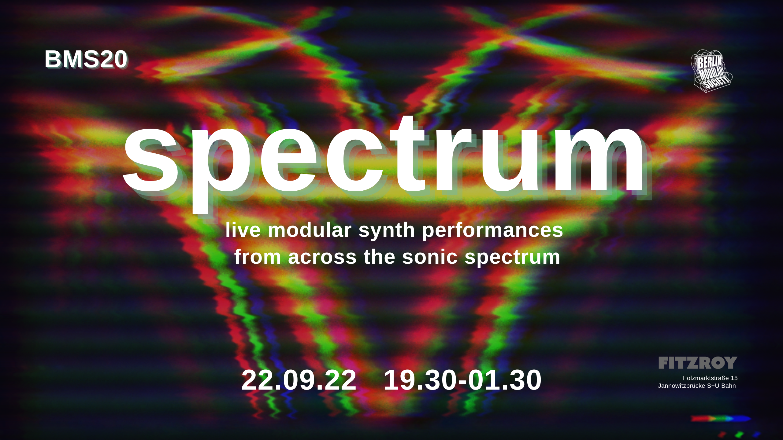 Berlin Modular Society 20: Spectrum (live performance techno) - Flyer front