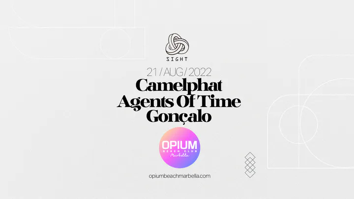 SIGHT with CamelPhat, Agents Of Time, Gonçalo - Flyer front