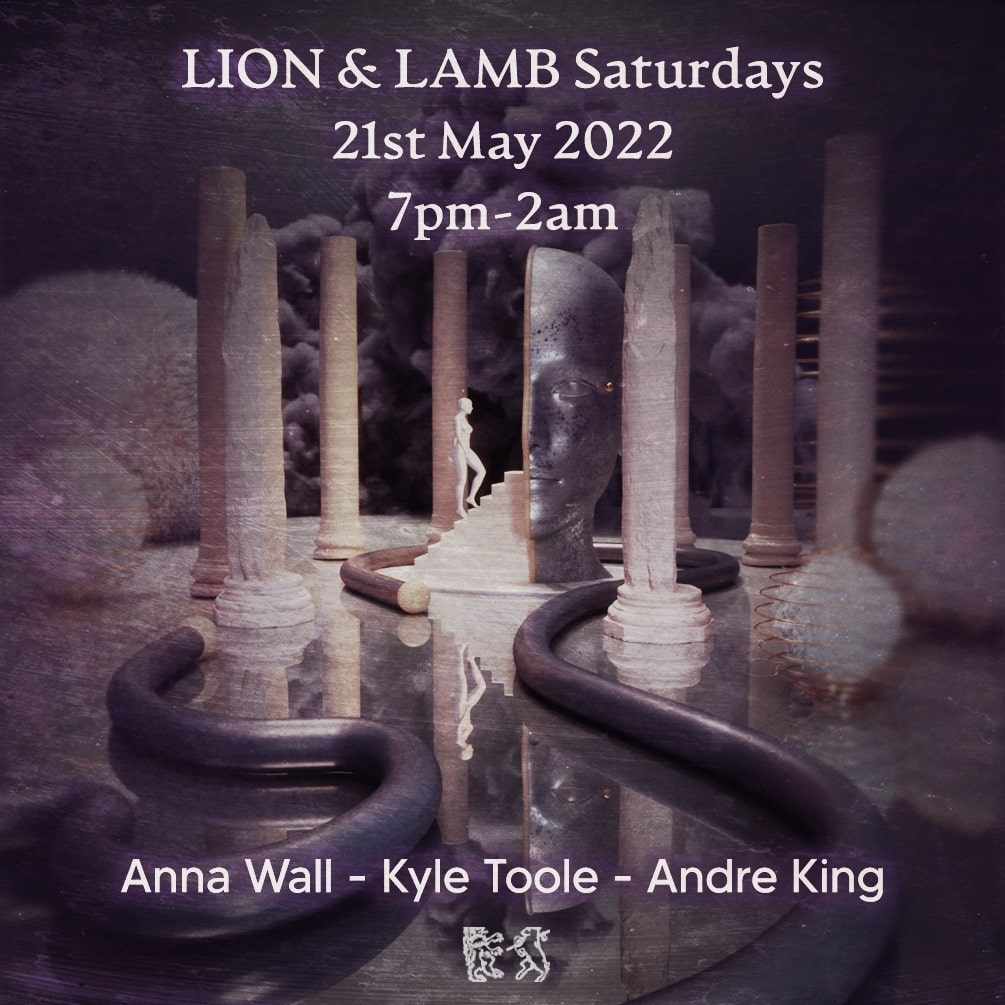 Lion & Lamb Saturdays with Anna Wall, Kyle Toole and Andre King - Flyer front