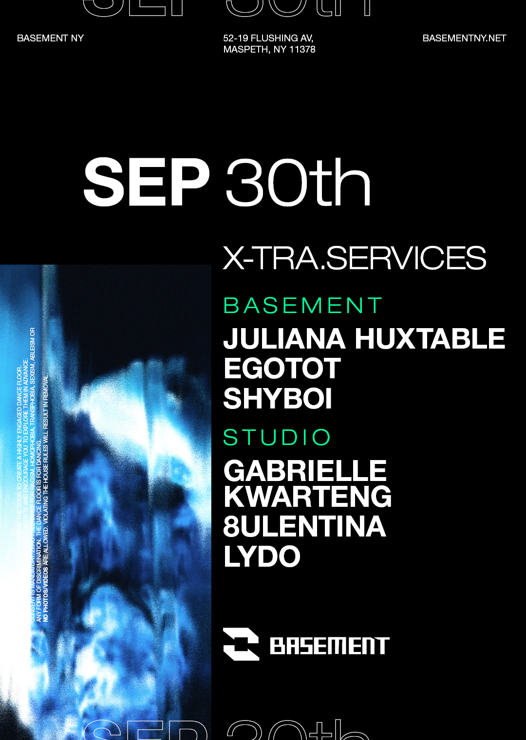 X-TRA.SERVICES: Juliana Huxtable / Egotot / Shyboi / Gabrielle Kwarteng / 8ULENTINA / LYDO - Flyer front