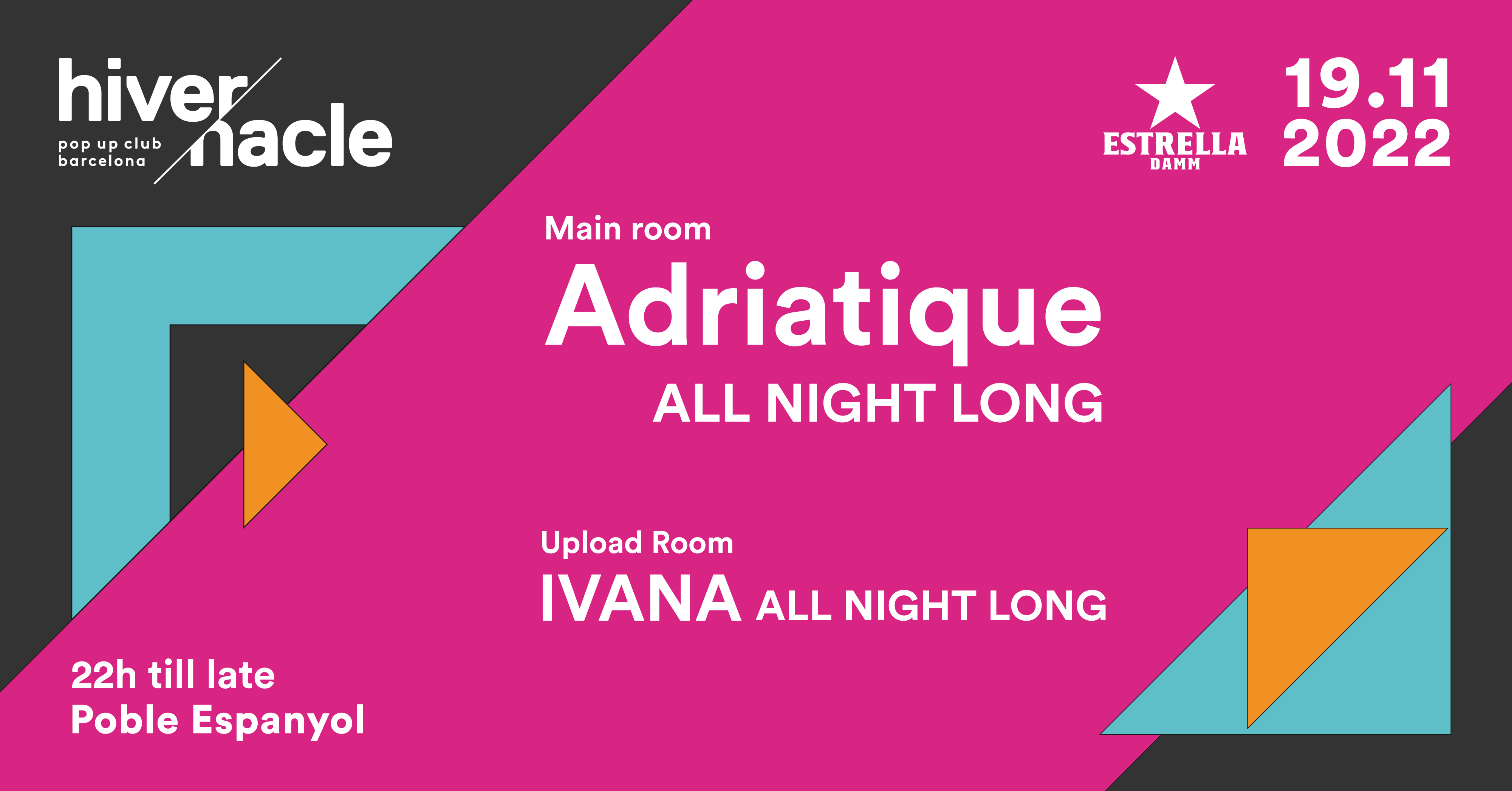 Hivernacle Pop Up Club #3: Adriatique ALL NIGHT LONG, Ivana ALL NIGHT LONG - Flyer back