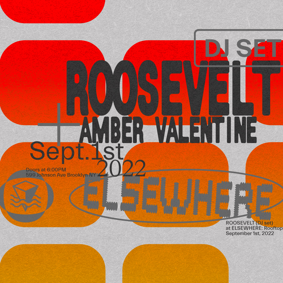 Roosevelt (DJ Set), Amber Valentine - Flyer front