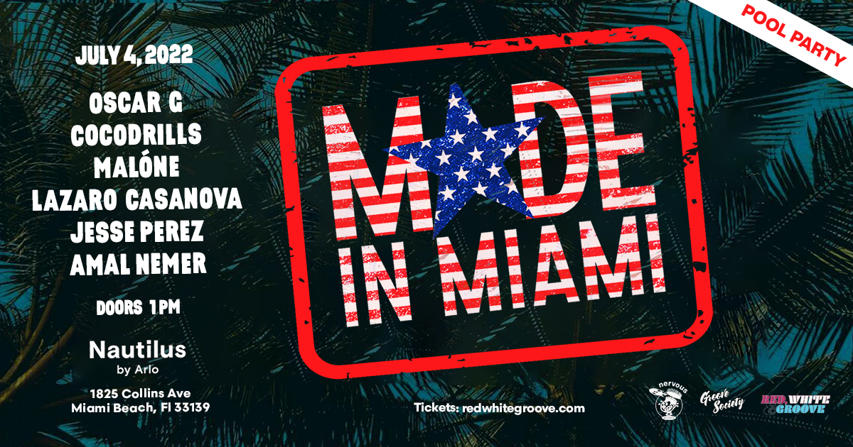 Made In Miami Pool Party-Oscar G, Cocodrills, Malóne, Lazaro Casanova, Jesse Perez, Amal Namer - Flyer front