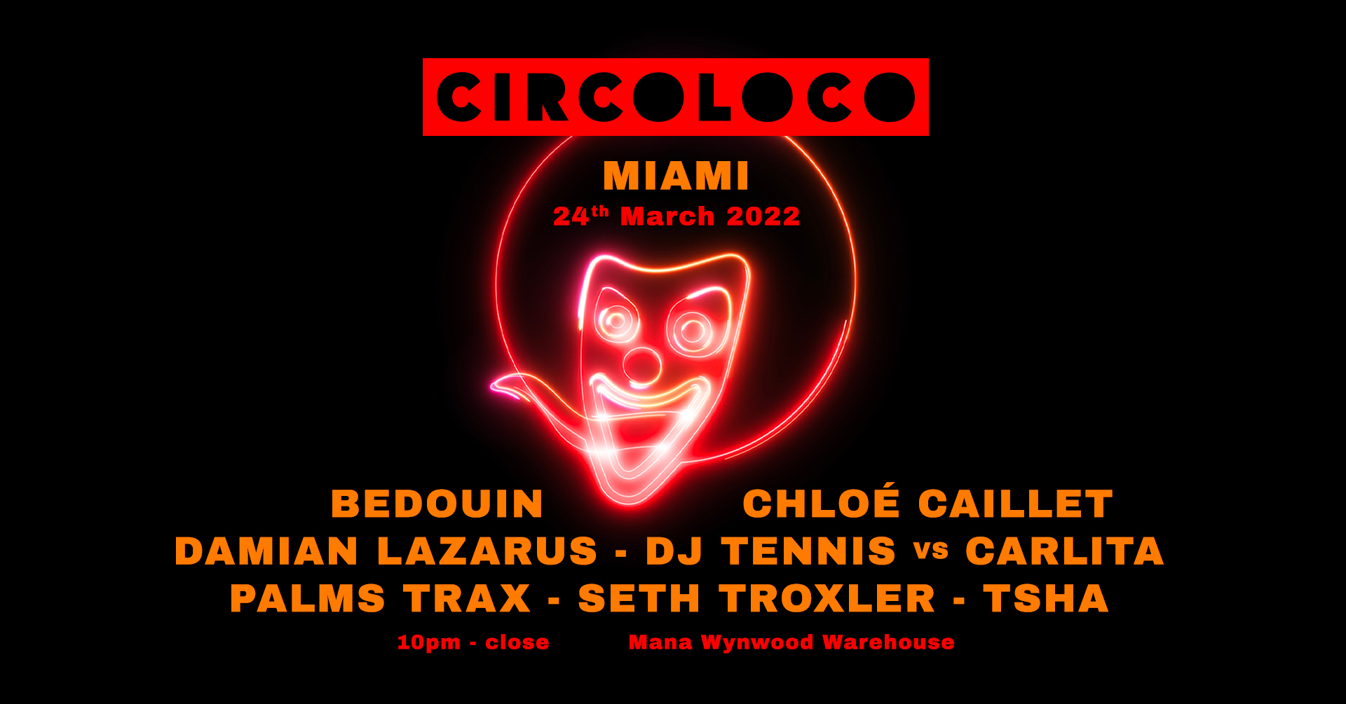 CircoLoco Miami - Flyer back