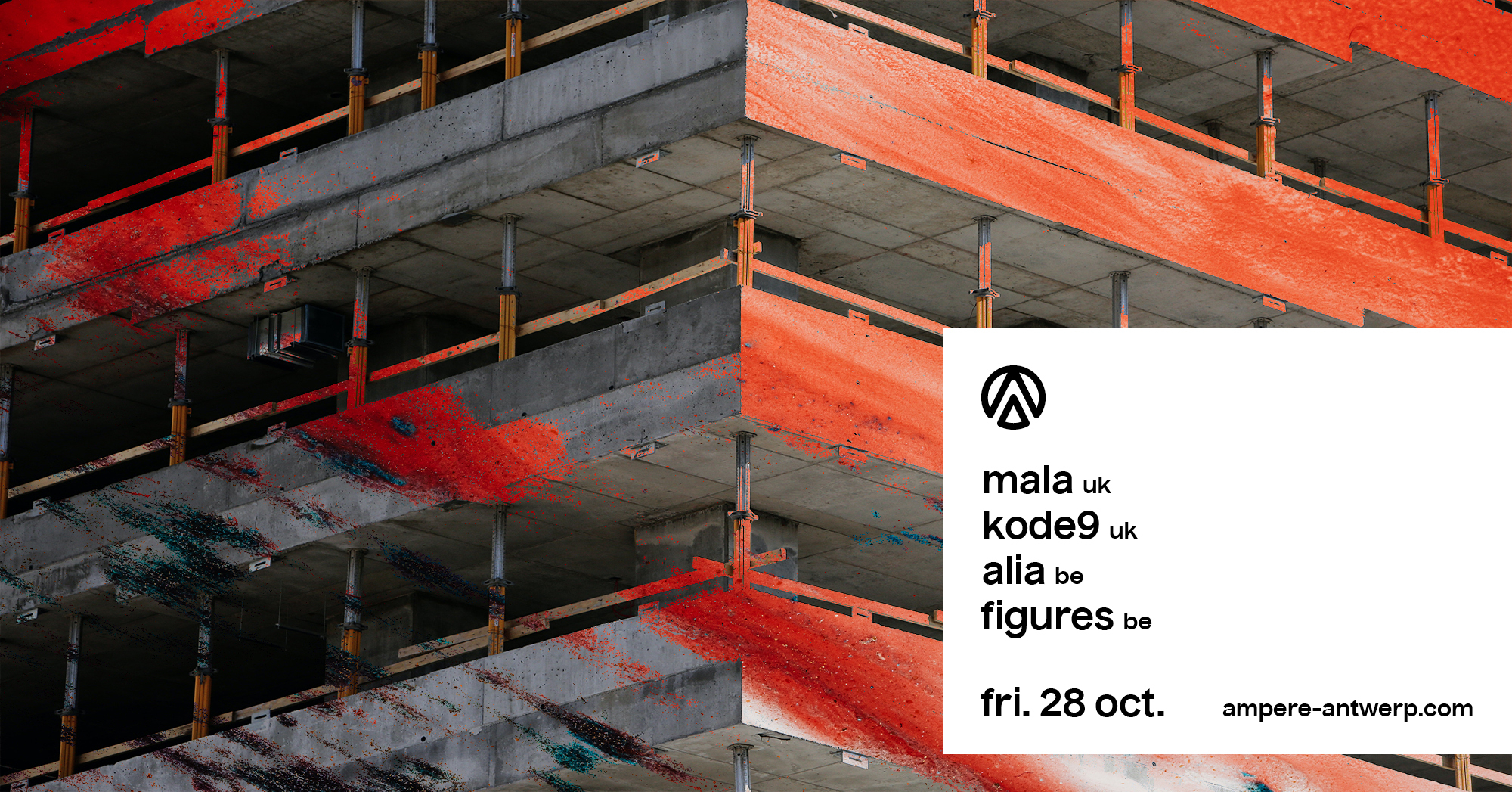 Ampere presents Mala, Kode9, AliA, Figures - Flyer front