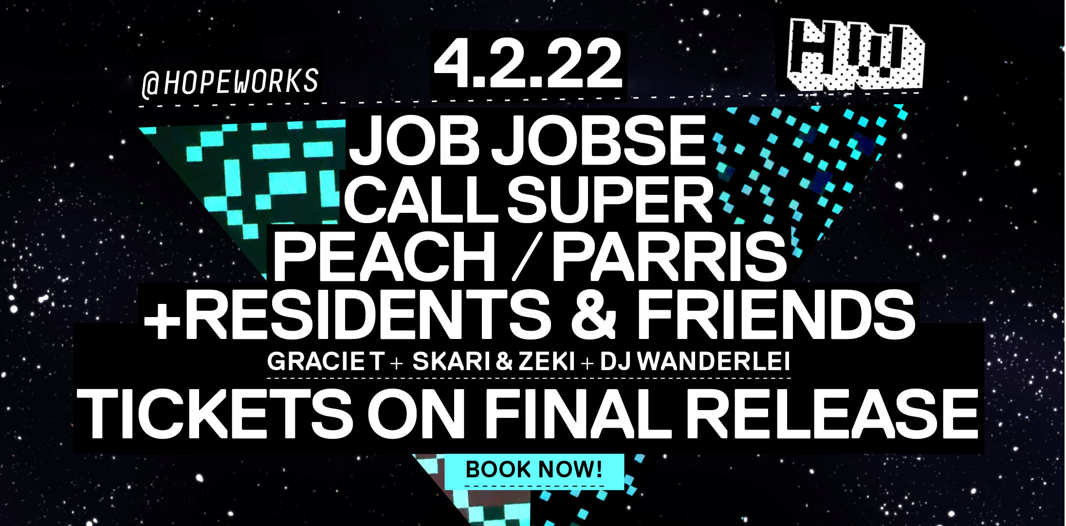Hope Works presents: Job Jobse, Call Super, Peach, Parris - Flyer front