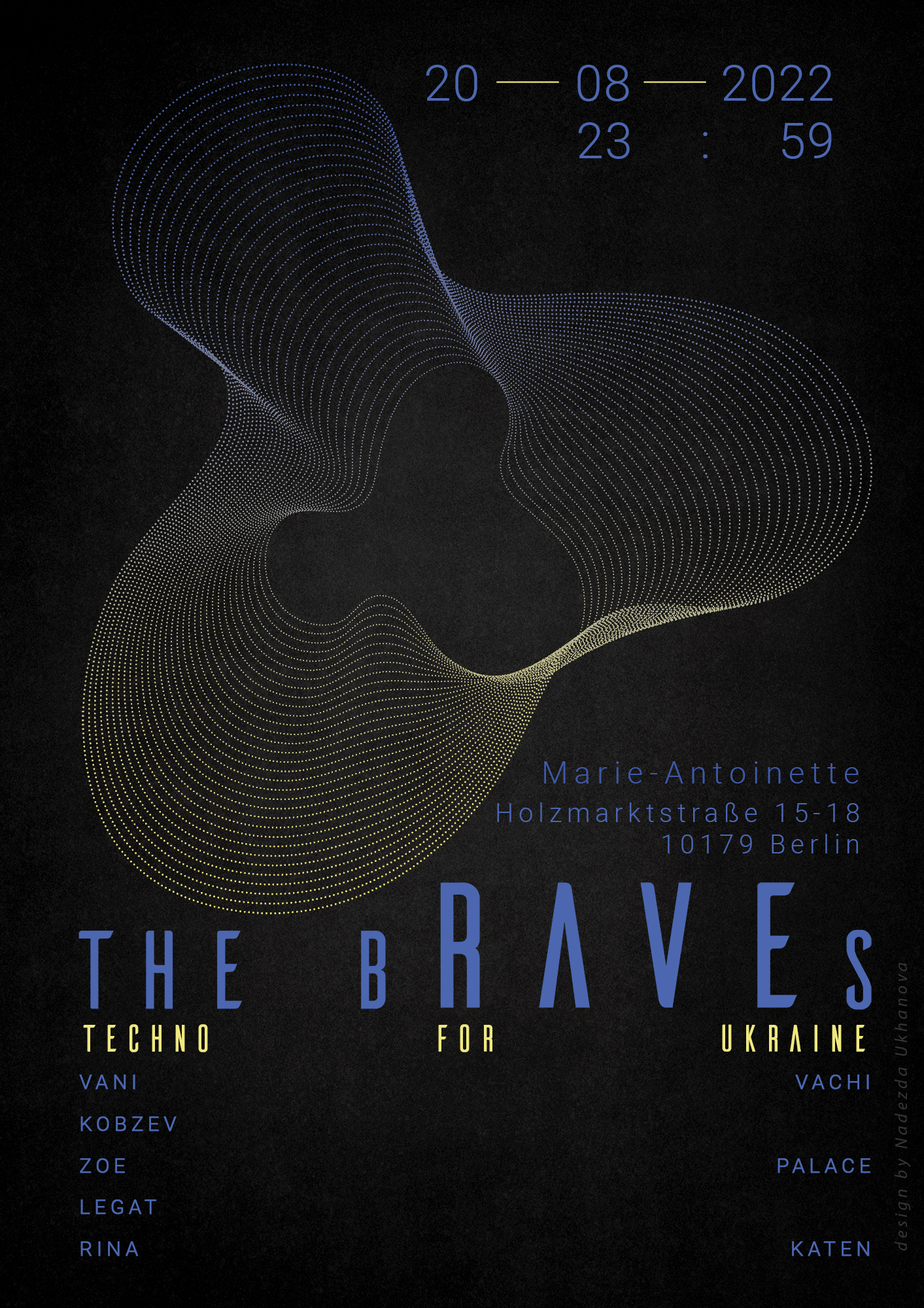 the bRAVEs - Techno for Ukraine w./ Vani Vachi, Kobzev, Zoe Palace - Flyer back