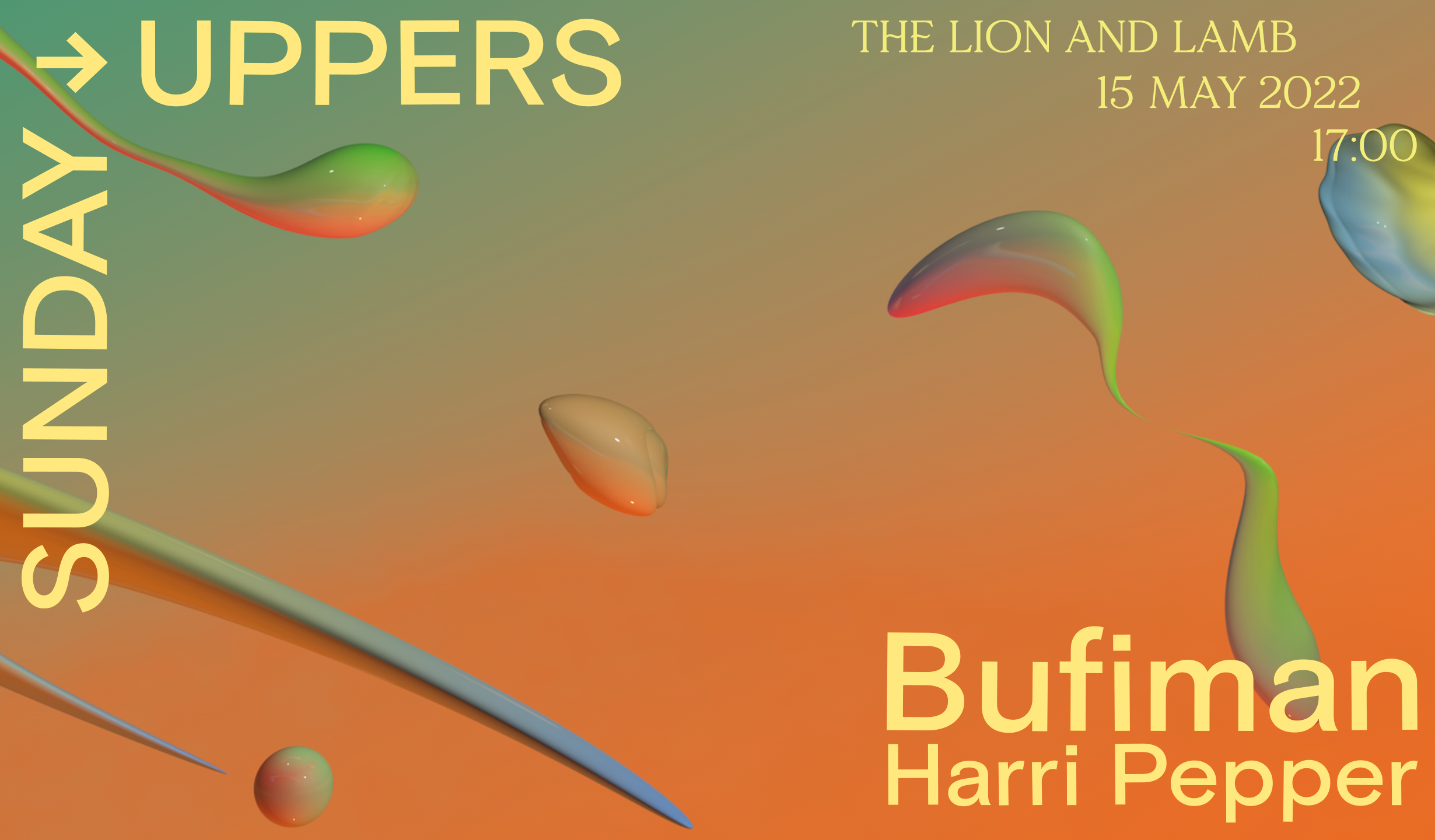 Sunday Uppers with Bufiman and Harri Pepper - Flyer front