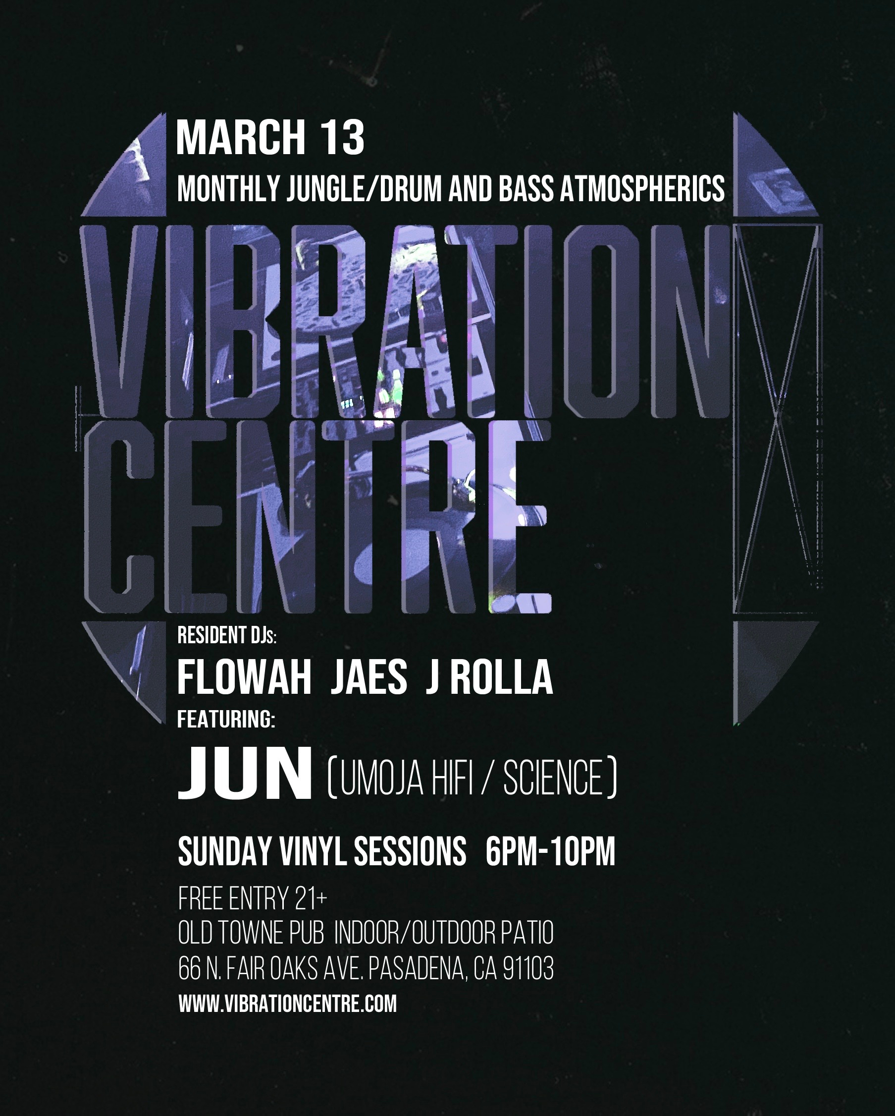 Vibration Centre Drum&Bass Atmospherics feat. JUN (Umoja HiFi / SCIENCE) - Flyer front