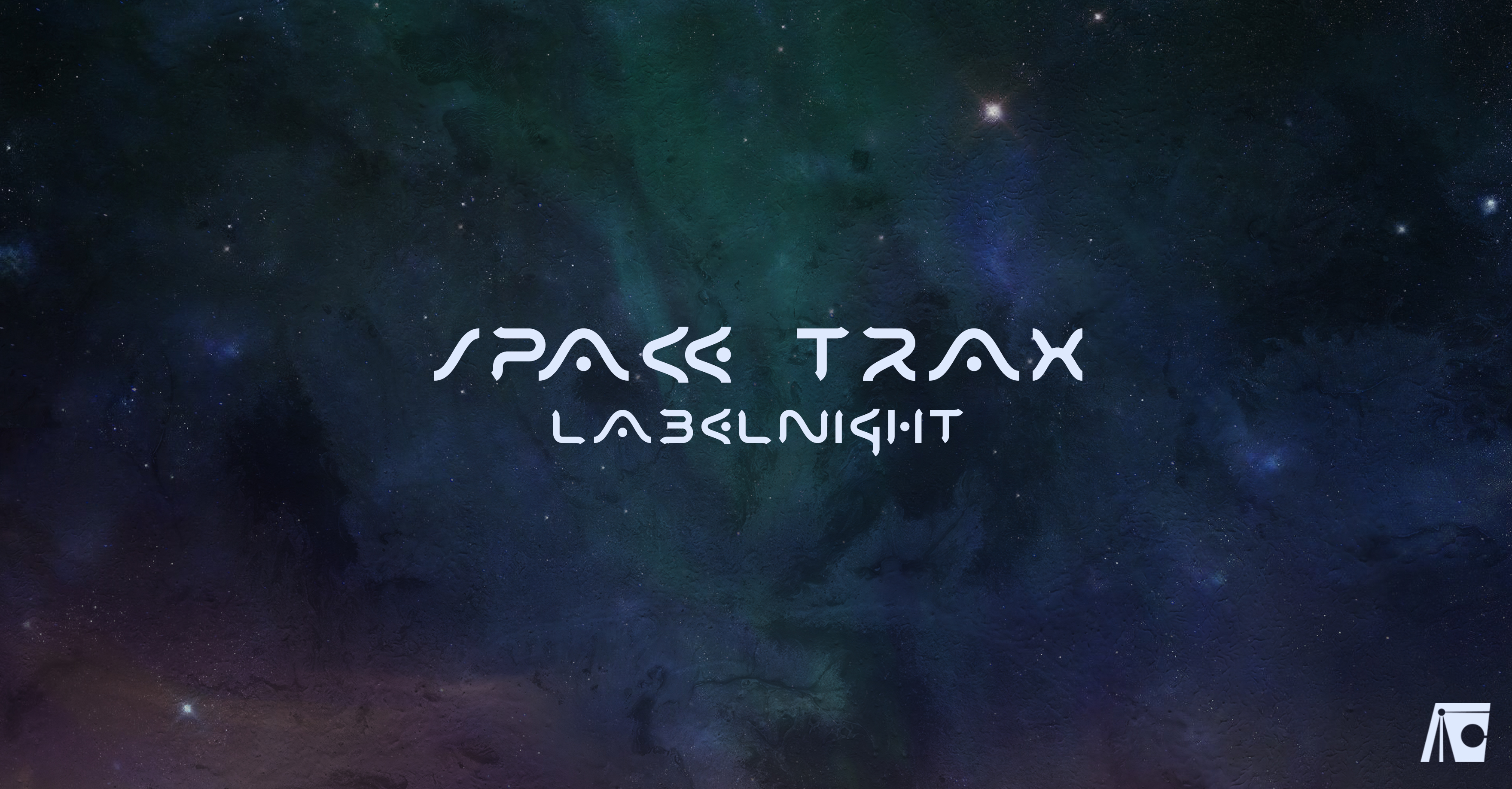 Space Trax Labelnight - Flyer front
