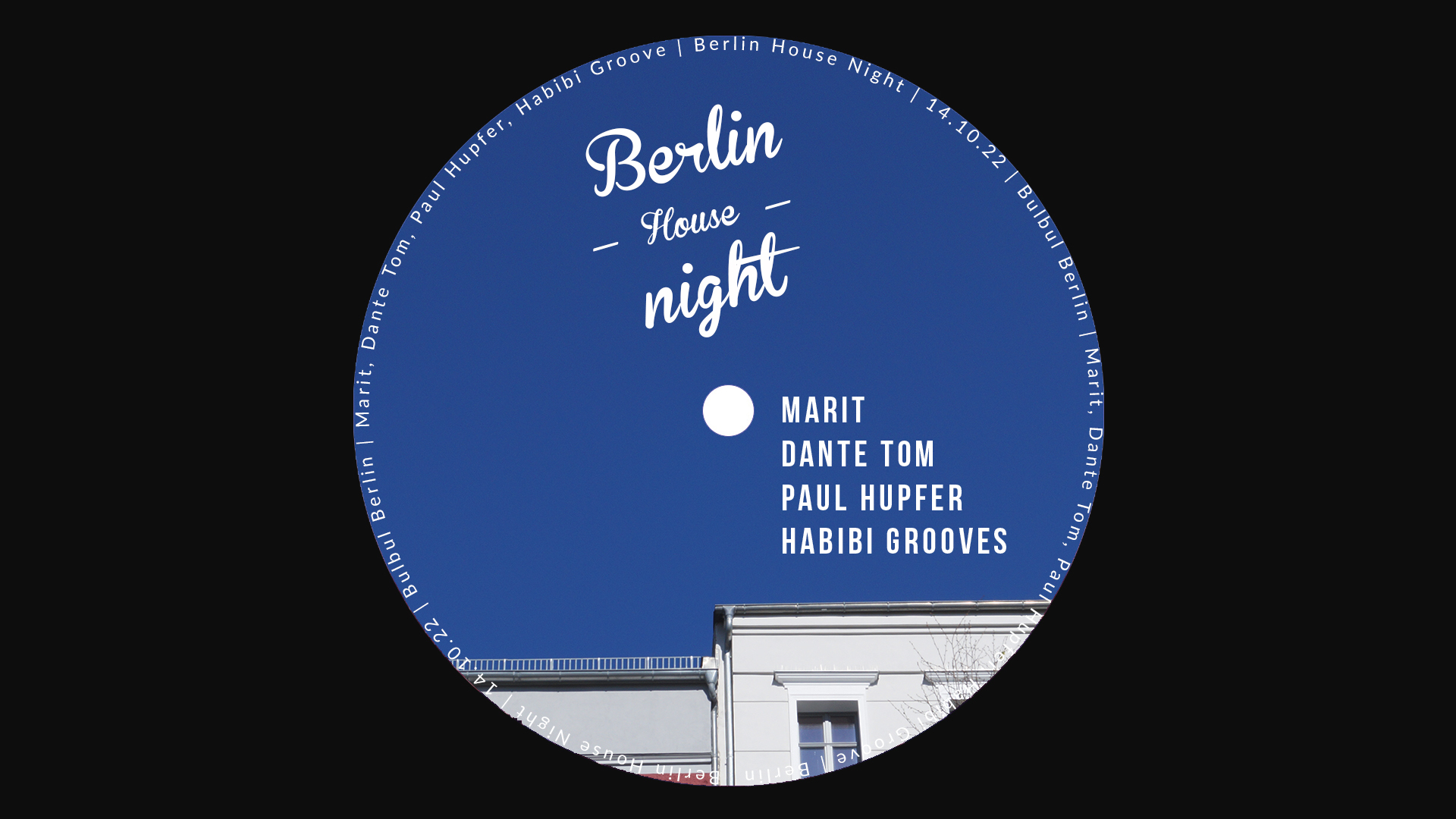 Berlin House Night: Marit, Dante Tom, Paul Hupfer, Habibi Grooves - Flyer front