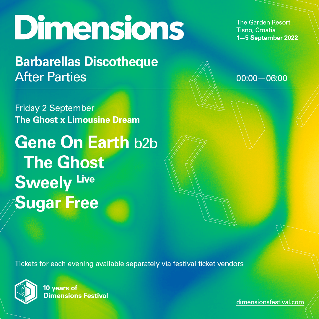 Dimensions Festival 2022 After Party: The Ghost x Limousine Dream - Flyer back