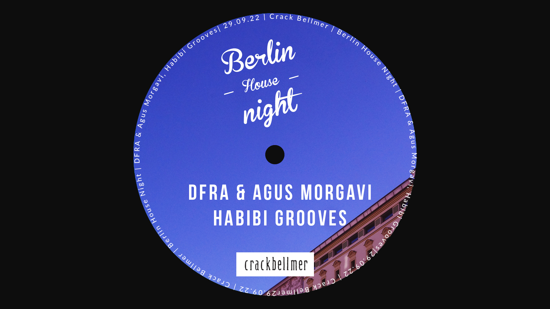 Berlin House Night with DFRA & Agus Morgavi, Habibi Grooves - Flyer front