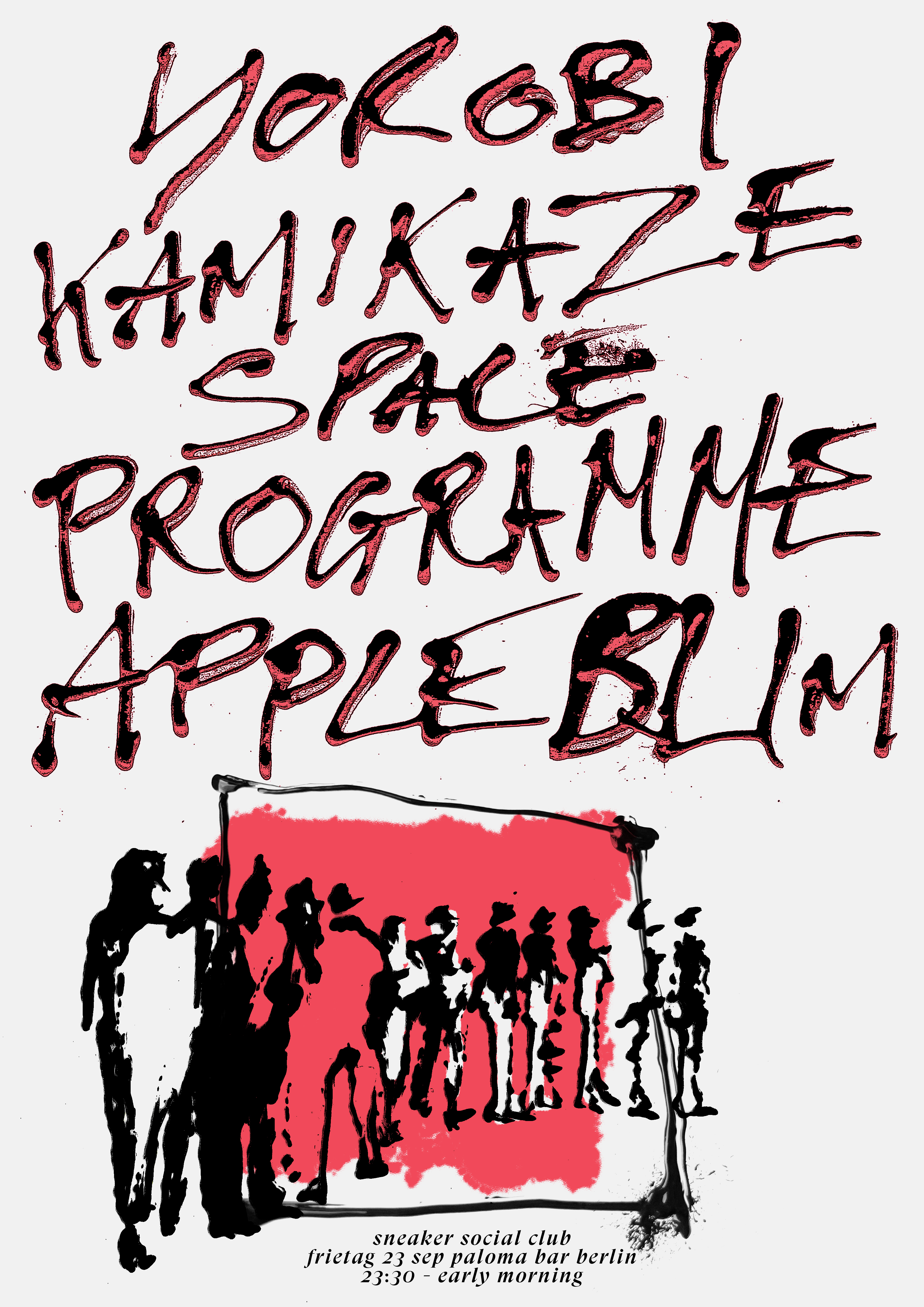 Sneaker Social Club w/ Yorobi, Kamikaze Space Programme & Appleblim - Flyer front