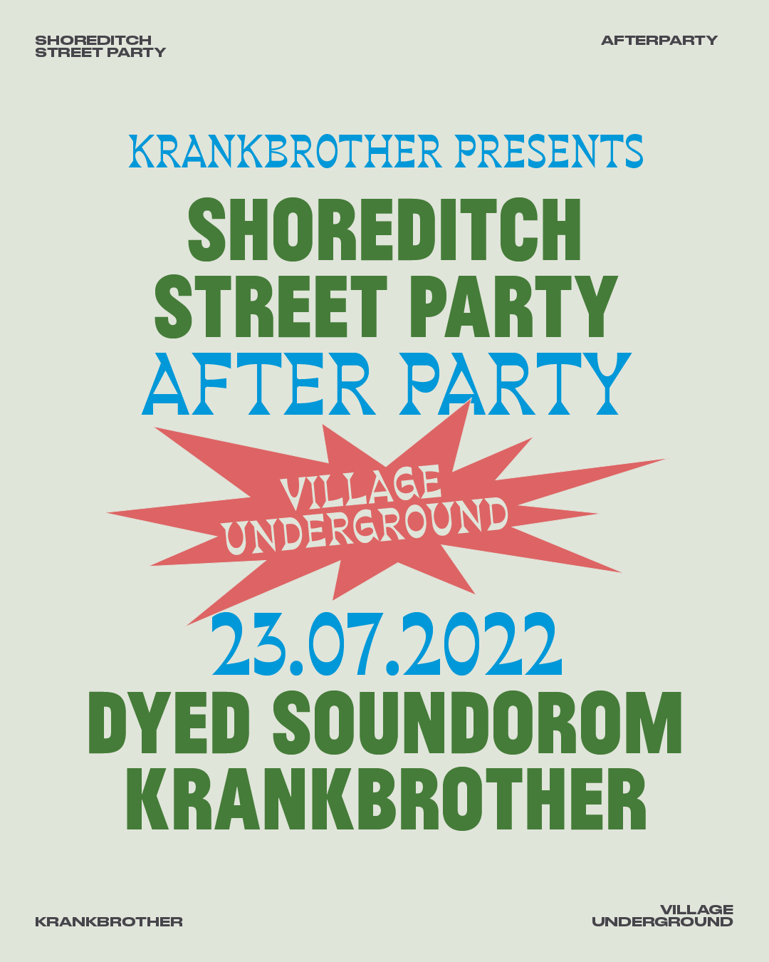 krankbrother presents: Shoreditch Street Party After Party - Flyer front