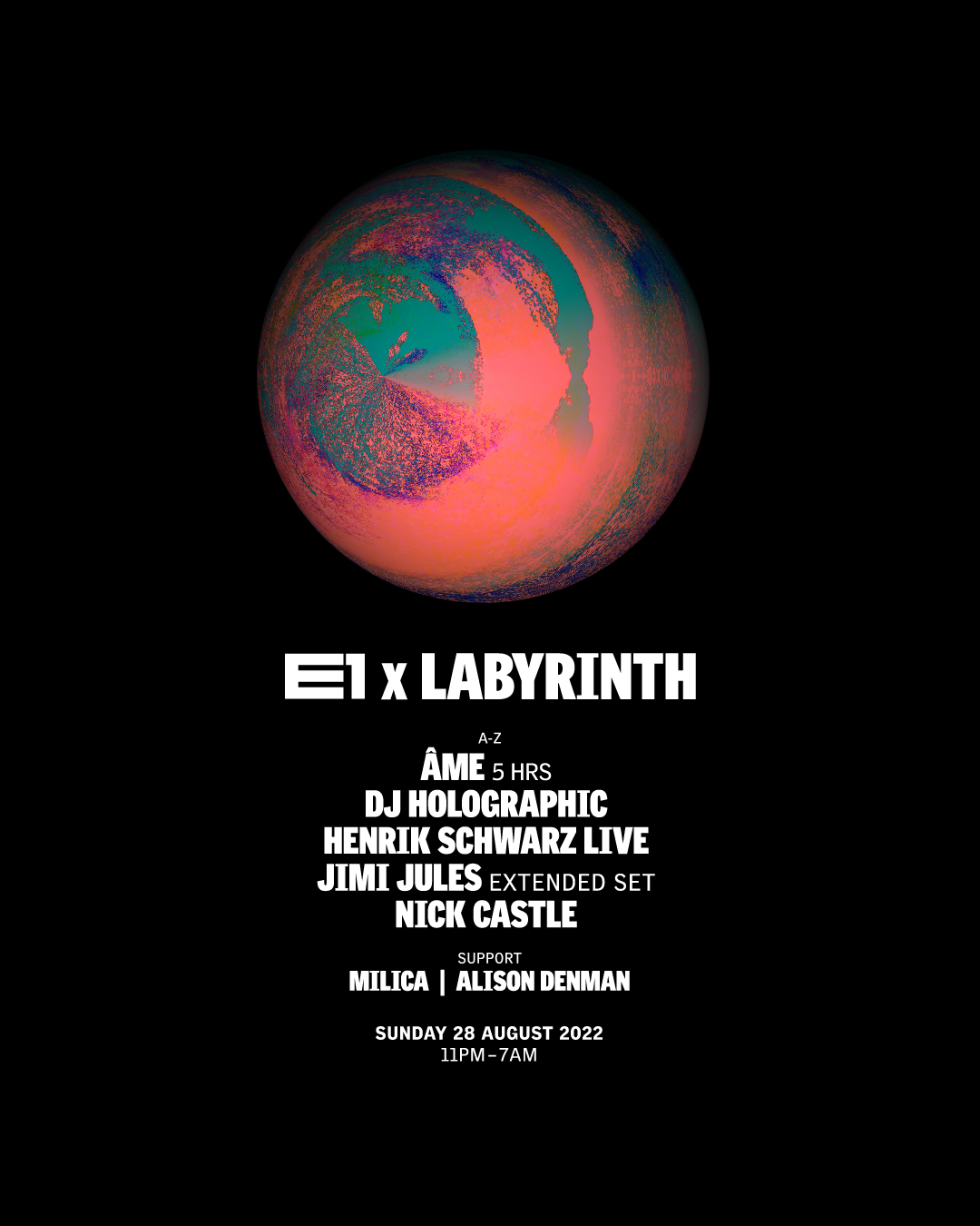 E1 x Labyrinth: Âme 5 Hr Set, Henrik Schwarz (live), Jimi Jules   - Flyer front