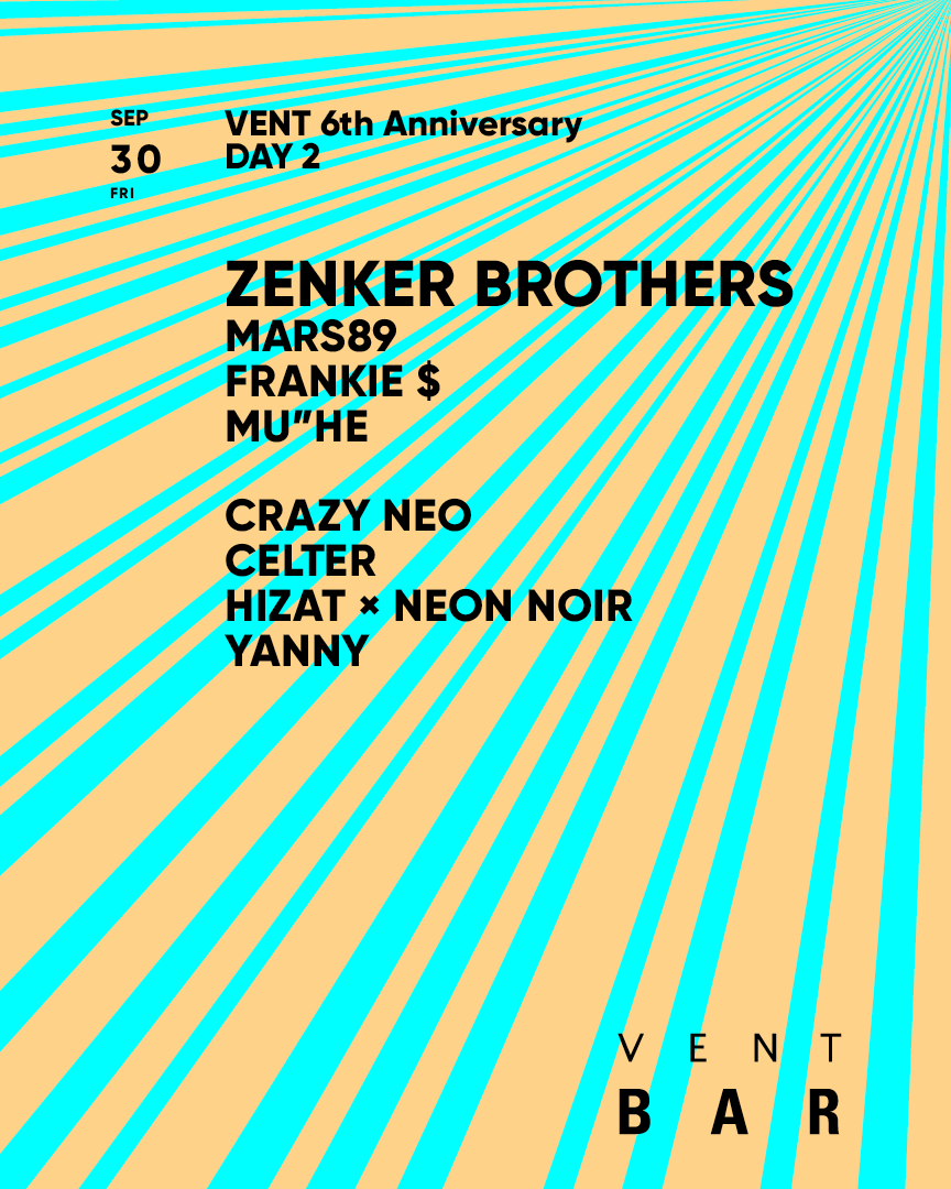 Zenker Brothers / Ilian Tape 15th + VENT 6th anniversary DAY 2 - Flyer front