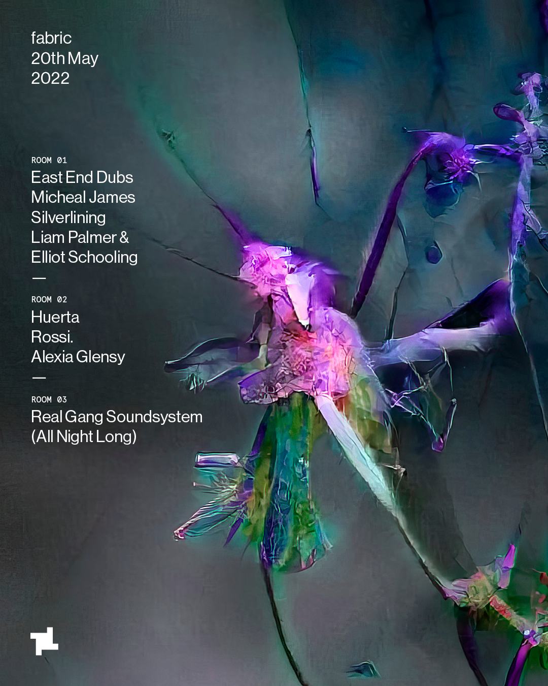 fabric: East End Dubs, Huerta, Rossi., Micheal James & More - Flyer front