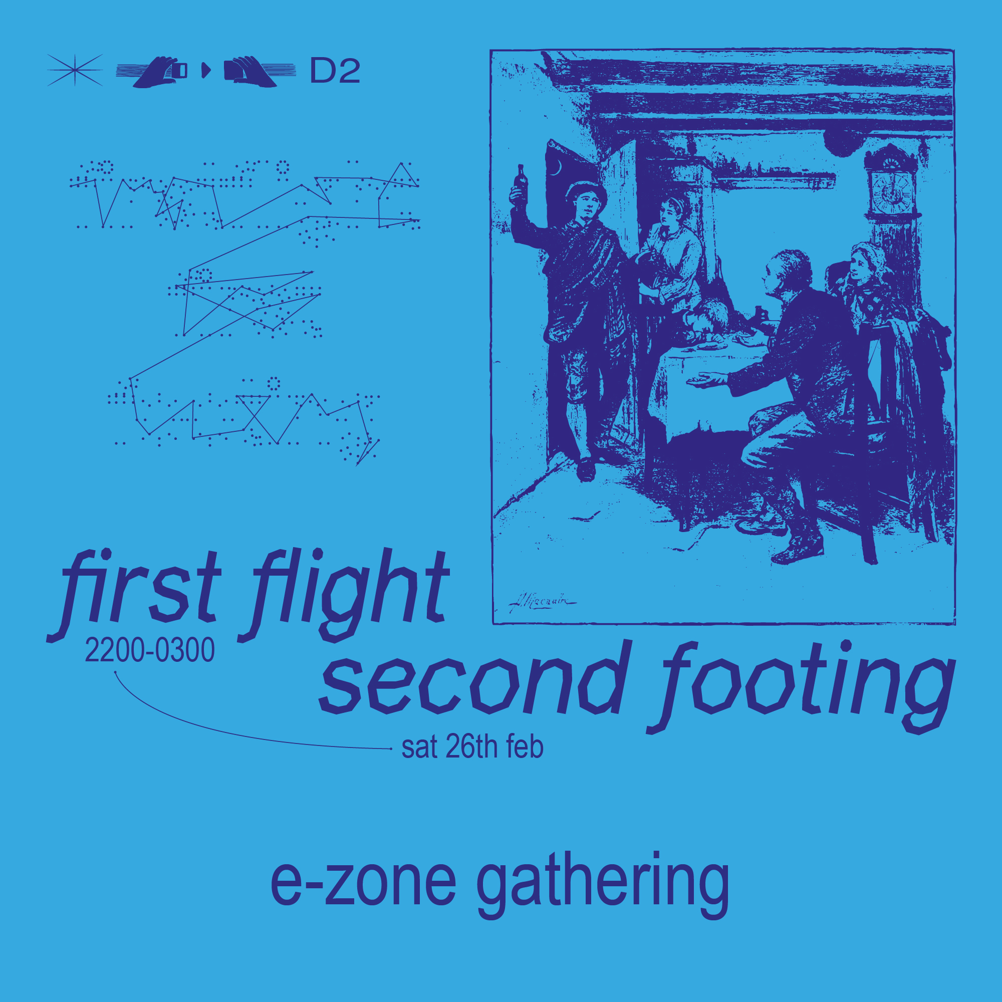 first flight, second footing ✰ e-zone gathering - Flyer front