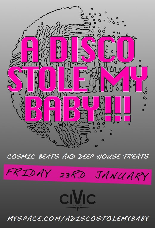 A Disco Stole My Baby - Flyer front