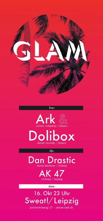 Glam with Ark & Dolibox - Flyer front