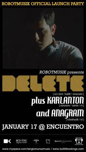 Delete: Robotmusik Launch Party - Flyer front