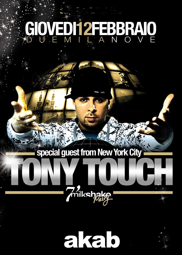 Tony Touch From New York City @ Milkshake - Flyer front