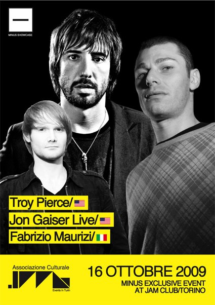 Minus Exclusive Event feat Troy Pierce, Jon Gaiser, Fabrizio Maurizi - Flyer front