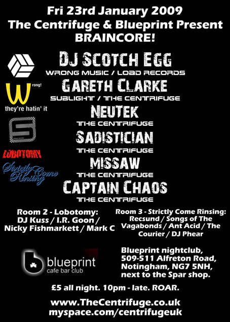 The Centrifuge presents Braincore with Dj Scotch Egg - Flyer front