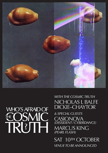 Who's Afraid Of The Cosmic Truth? - Flyer front
