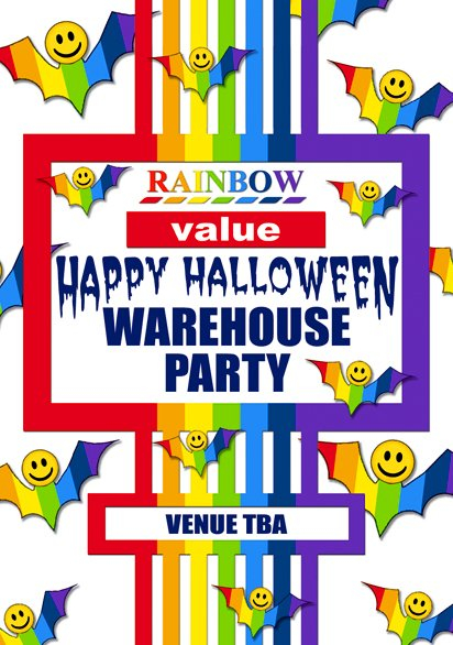 Rainbow Value Happy Halloween Warehouse Party - Flyer front