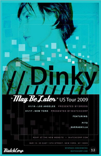 Biatch Corp presents Dinky 'May Be Later' Us Tour - Flyer front