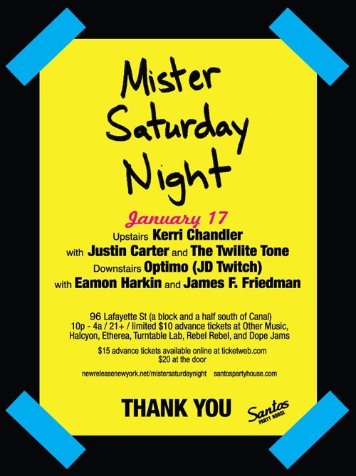 Mister Saturday Night presents Kerri Chandler & Optimo (JD Twitch) - Flyer front