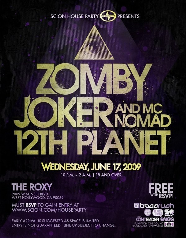 Scion House Party presents: Zomby, Joker, Mc Nomad & 12th Planet - Flyer front