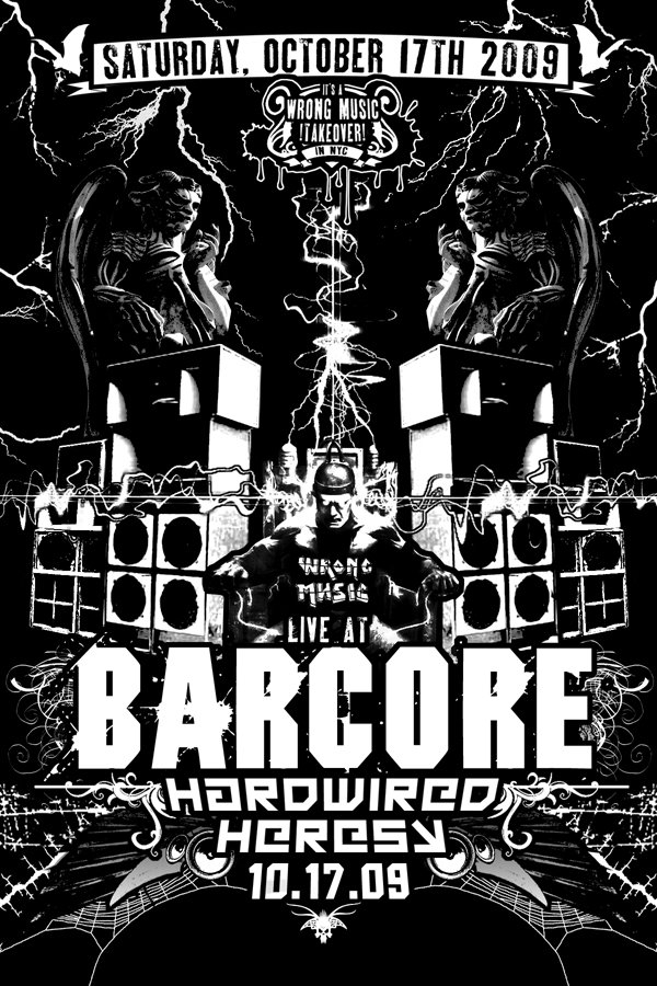 Barcore: Hardwired Heresy with Ladyscraper, Ebola, Many More - Flyer front
