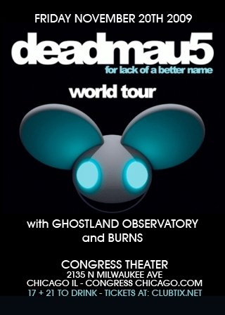 Deadmaus + Ghostland Observators + Burns - Flyer front