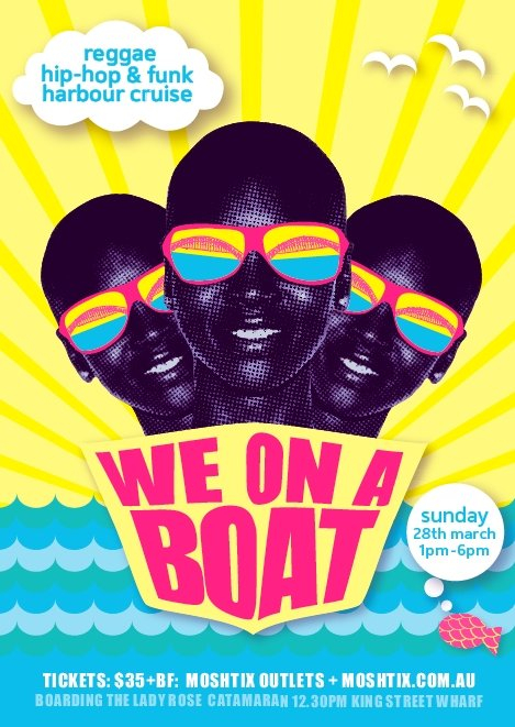 We On A Boat - Flyer front