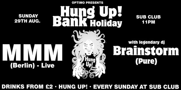 Hung Up! with Mmm & Dj Brainstorm - Flyer front