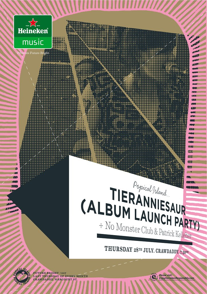 Tieranniesaur Album Launch with No Monster Club and Patrick Kelleher And His Cold Dead Hands - Flyer front