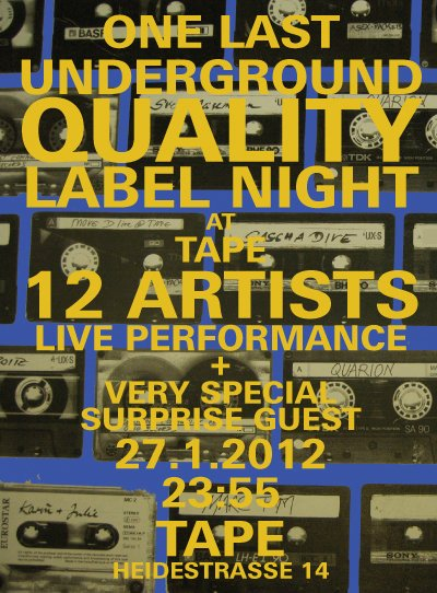 One Last Underground Quality Label Party - Flyer front