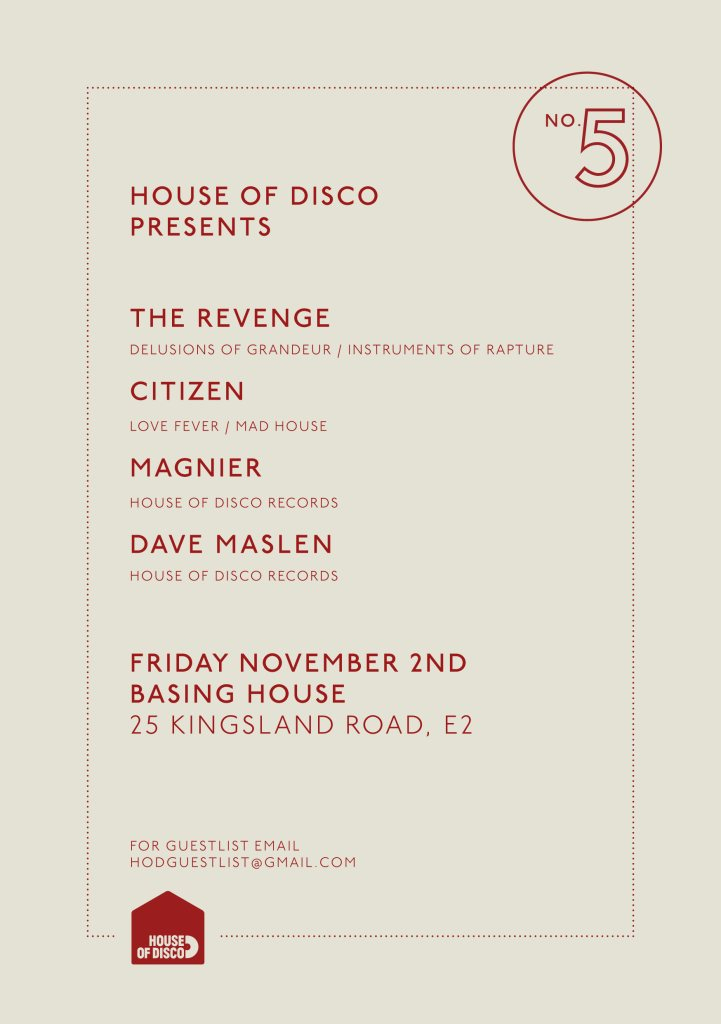 House of Disco presents: The Revenge, Citizen, Magnier & Dave Maslen - Flyer front
