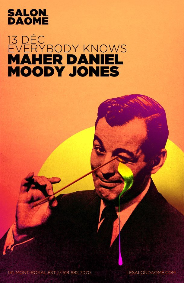 Everybodyknows with Moody Jones & Maher Daniel - Flyer front