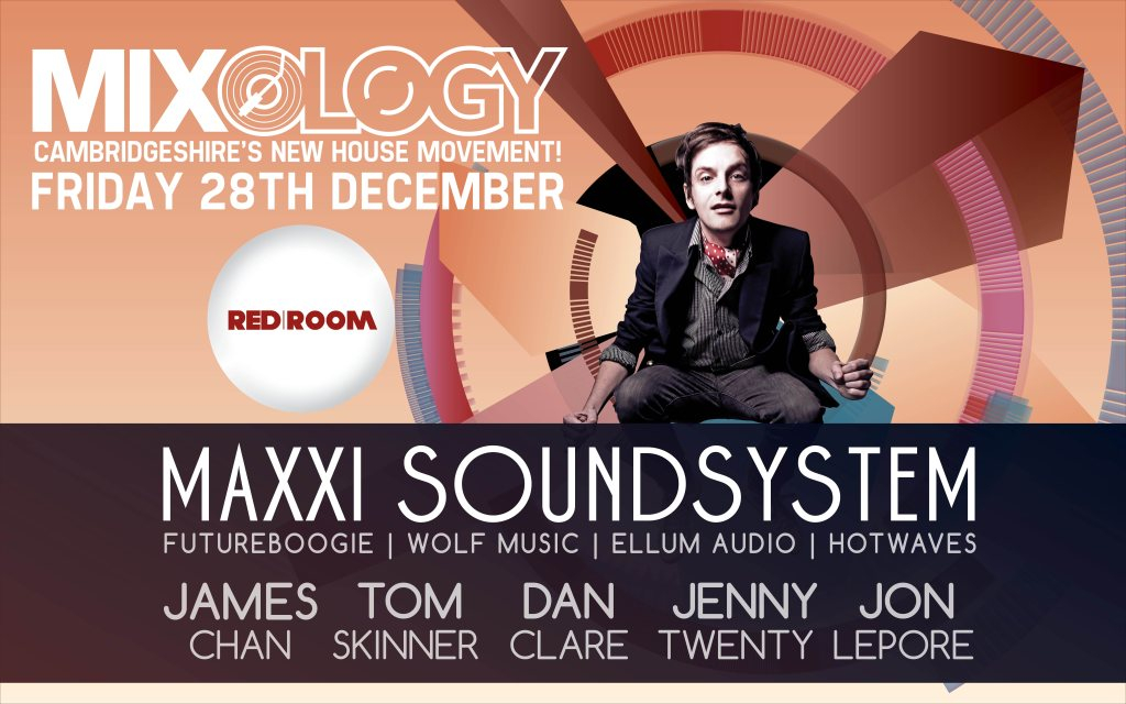 Mixology Exclusive - Maxxi Soundsystem - Flyer front