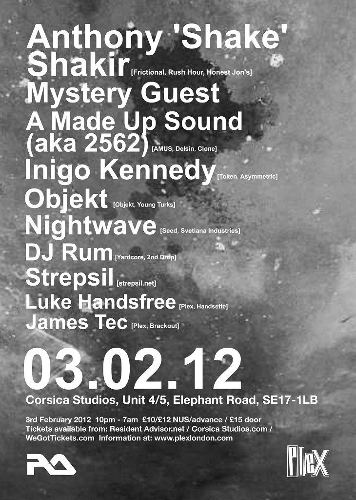 Plex - Anthony 'Shake' Shakir, Mystery Guest, A Made Up Sound - Flyer front